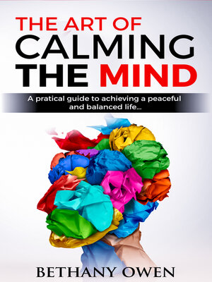 cover image of The Art of Calming the Mind